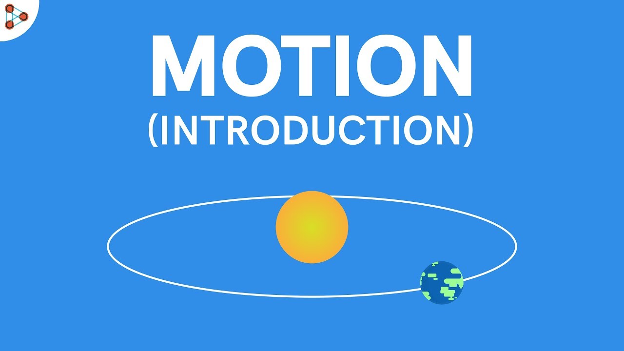 Motion